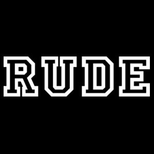 Rude  - AS Colour Mens Staple T shirt Design
